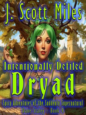 cover image of Intentionally Defiled Dryad